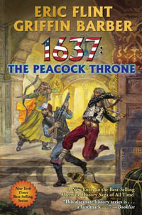 1637 : The Peacock Throne - Eric Flint