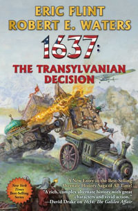 1637 : The Transylvanian Decision - Eric Flint