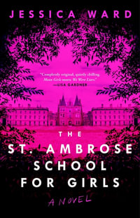 The St. Ambrose School for Girls - Jessica Ward