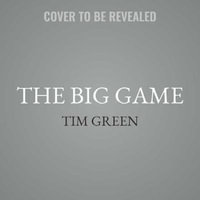 The Big Game - Tim Green