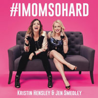 #imomsohard - Kristin Hensley