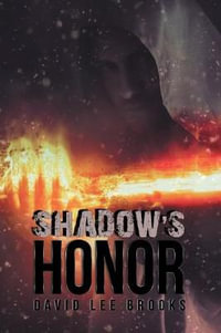 Shadow'S Honor - David Lee Brooks