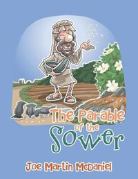 The Parable of the Sower - Joe Martin McDaniel