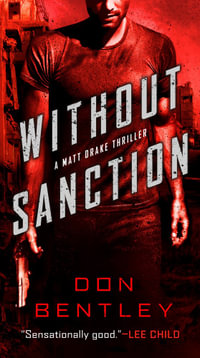 Without Sanction : Matt Drake - Don Bentley