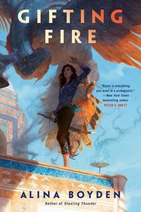 Gifting Fire - Alina Boyden