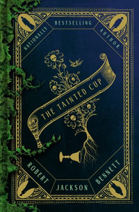 The Tainted Cup : Shadow of the Leviathan - Robert Jackson Bennett