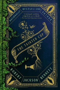 The Tainted Cup : Shadow of the Leviathan - Robert Jackson Bennett