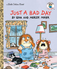 LGB : Just a Bad Day : Little Golden Books - Mercer Mayer