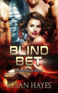 Blind Bet : Drift - Susan Hayes