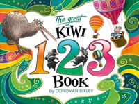 Great Kiwi 123 Book - Donovan Bixley