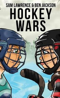 Hockey Wars : Hockey Wars - Sam Lawrence