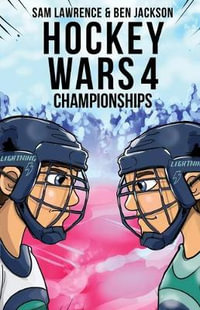 Hockey Wars 4 : Championships - Ben Jackson