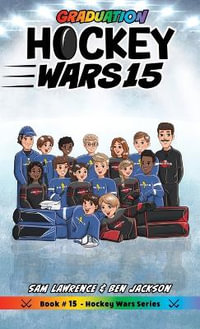 Hockey Wars 15 - Sam Lawrence