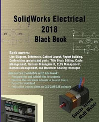 Solidworks Electrical 2018 Black Book - Gaurav Verma