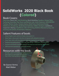 SolidWorks 2020 Black Book (Colored) - Gaurav Verma