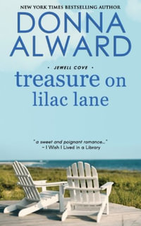 Treasure on Lilac Lane : Jewell Cove - Donna Alward