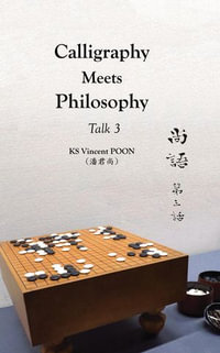 Calligraphy Meets Philosophy - Talk 3: 尚語 : ??? - Kwan Sheung Vincent Poon