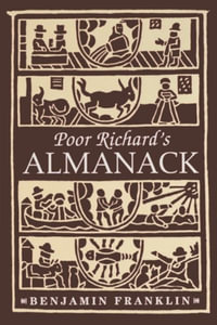 Poor Richard's Almanack - Benjamin Franklin