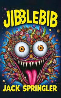 Jibblebib - Jack Springler