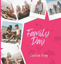 Family Day - Chelsea Kong