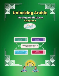 Unlocking Arabic : Tracing Arabic Quran Chapter 3 (Left to Right Edition) - Canada Universal School