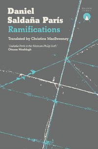 Ramifications - Daniel Saldana Paris