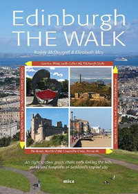 Edinburgh the Walk - Elizabeth May