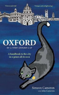 OXFORD By a Very Oxford Cat - Julia E M Cameron