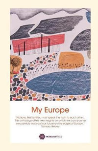 My Europe : An Anthology - Anna Johnson