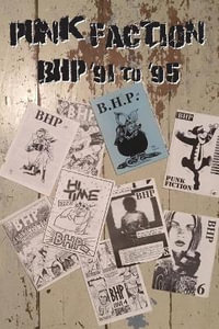 Punk Faction, BHP '91 to '95 - David Gamage