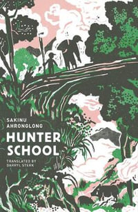 Hunter School - Sakinu Ahronglong