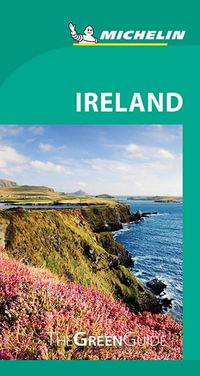 Ireland : The Michelin Green Guide - Michelin Travel Guide