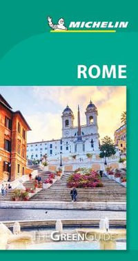 Rome : Michelin Green Travel Guide - Michelin Travel Guide