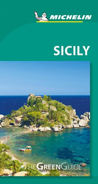 Sicily : Michelin Green Guide - Michelin Travel Guide