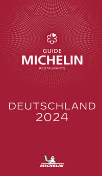 Deutschland - The Michelin Guide 2024 : Michelin Red Guides and National Guides - Michelin