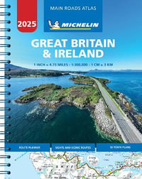 Great Britain & Ireland 2025 - Mains Roads Atlas (A4-Spiral) - Michelin