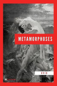 Metamorphoses : New Edition in Large Print - Ovid