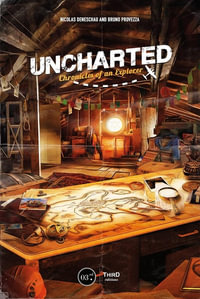 Uncharted : Chronicles of an Explorer - Nicolas Deneschau