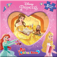 Disney Princess: My First Puzzle Book : Jigsaw Book for Kids Children Toddlers Ages 3+ - Phidal Publishing