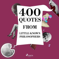 400 Quotes from Little-known Philosophers - Emil Cioran