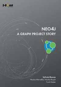 Neo4j - A Graph Project Story - Sylvain Roussy