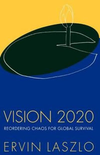 Vision 2020 - Ervin Laszlo