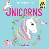 10 Pop Ups : Unicorns - DAVID HAWCOCK