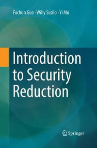 Introduction to Security Reduction - Fuchun Guo