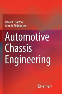 Automotive Chassis Engineering - David C Barton