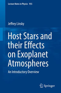 Host Stars and their Effects on Exoplanet Atmospheres : An Introductory Overview - Jeffrey Linsky