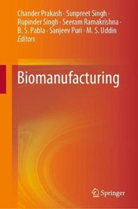 Biomanufacturing - Chander Prakash