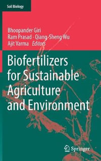 Biofertilizers for Sustainable Agriculture and Environment : Soil Biology - Bhoopander Giri