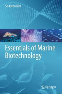 Essentials of Marine Biotechnology - Se-Kwon Kim