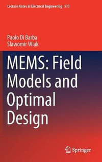 MEMS : Field Models and Optimal Design - Paolo Di Barba